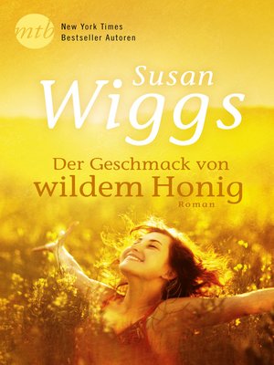 cover image of Der Geschmack von wildem Honig